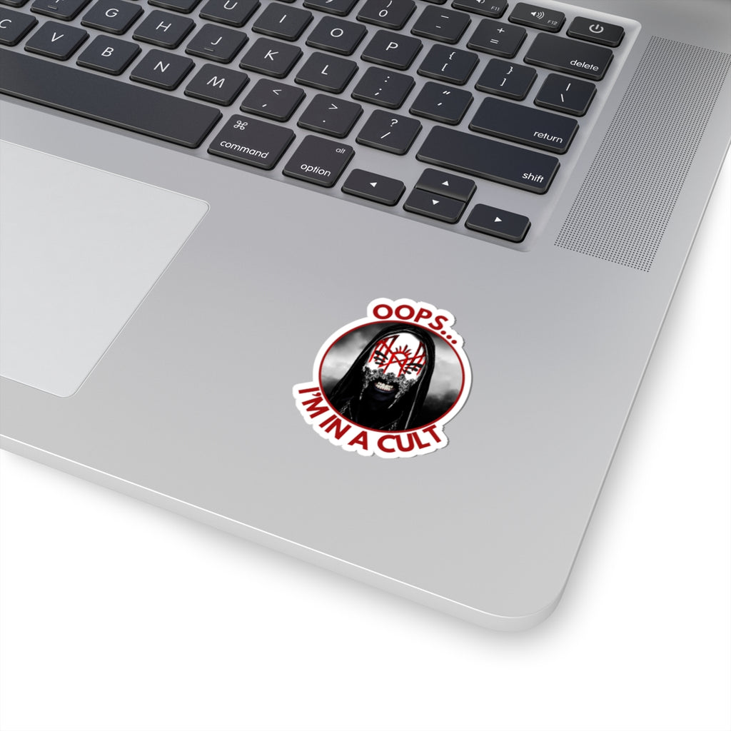 Oops… I’m in a Cult Round Sticker – Aesthetic Sarcastic Decal for Fandom Fans & Chaos Cuties