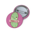 Pickle Slut | For the Obsessed | Cute Design, Cute Accessory, Gift for Foodies, Quirky Fashion Statement, Party Favor