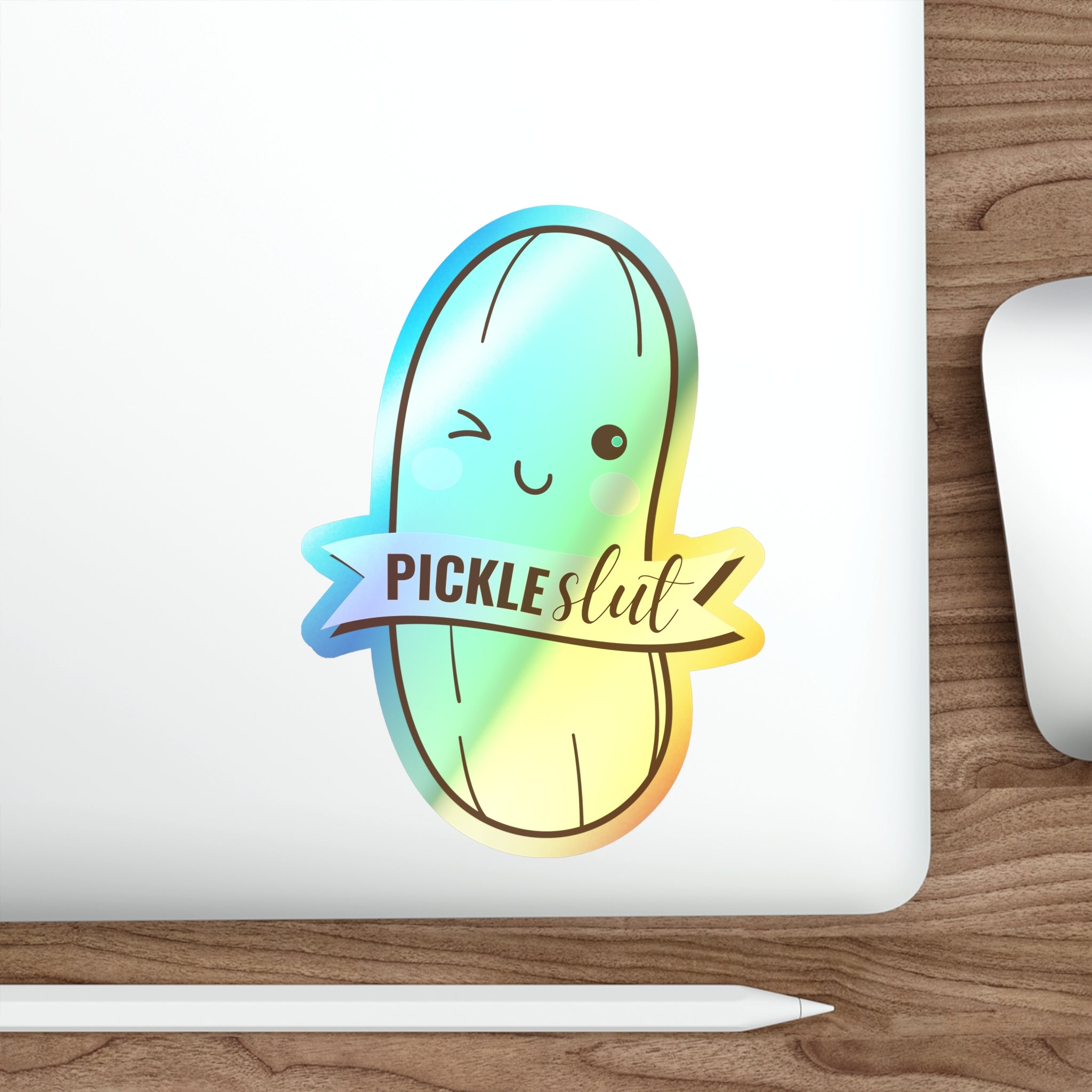 Cute Holographic Pickle Slut Die-Cut Stickers, Fun Stickers for Laptops, Water Bottles, Skateboards, Planner Decor, Gift Ideas