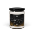 Let This Flame Be Your Offering Candle | Ritual-Inspired Aromatherapy Soy Candle, Relaxing Home Decor, Eco-Friendly Gift, Self-Care, Meditation