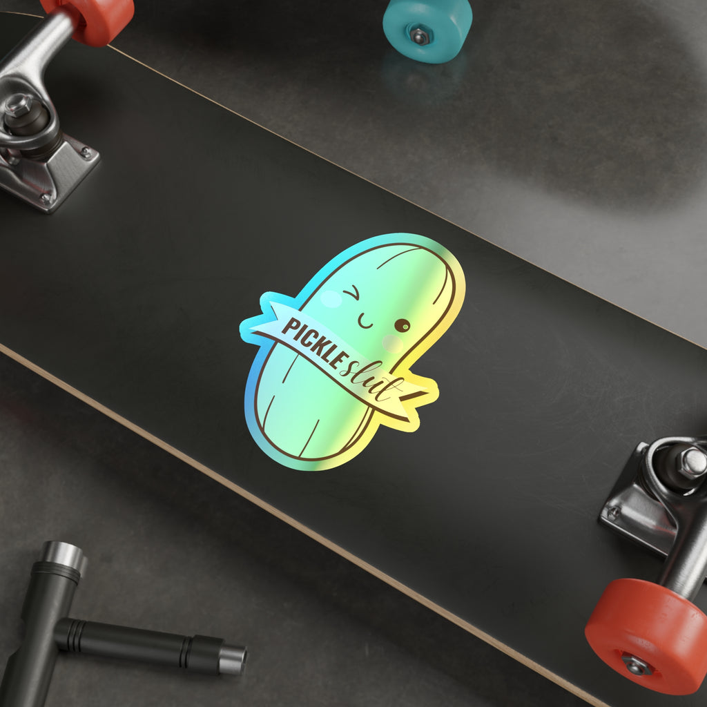 Cute Holographic Pickle Slut Die-Cut Stickers, Fun Stickers for Laptops, Water Bottles, Skateboards, Planner Decor, Gift Ideas