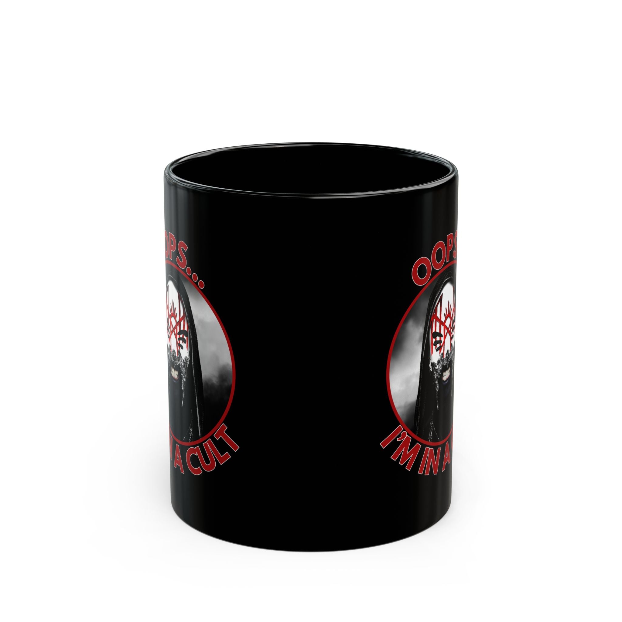 "Oops... I'm In A Cult" - Funny Mug, Cult, Metal, Band Merch