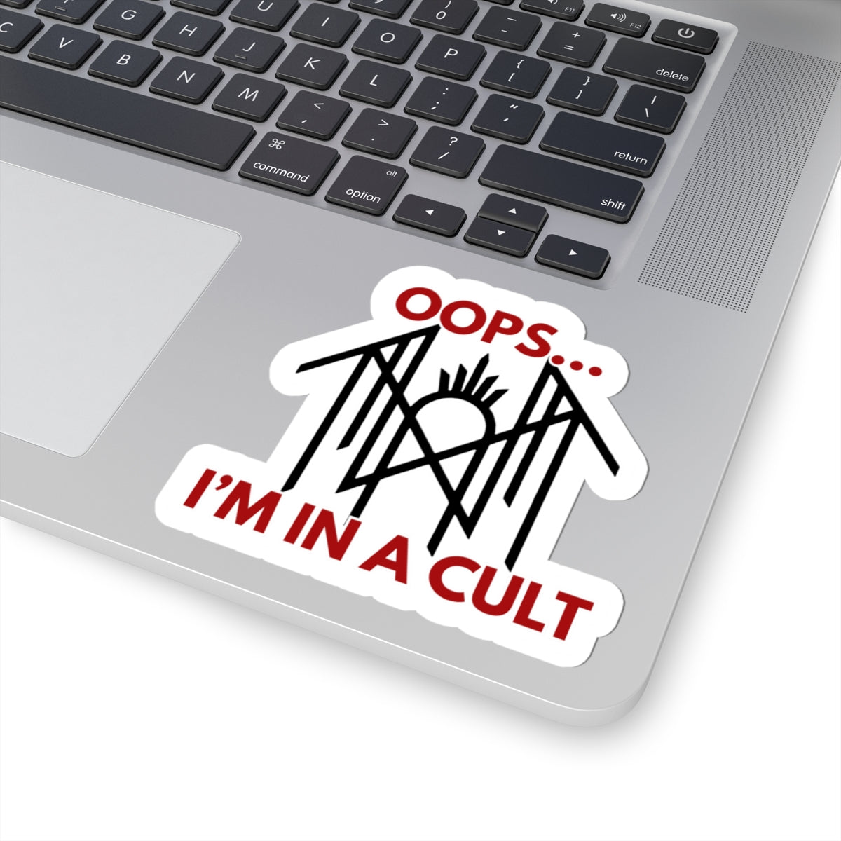 Oops… I’m in a Cult Sticker – Aesthetic Sarcastic Decal for Fandom Fans & Chaos Cuties