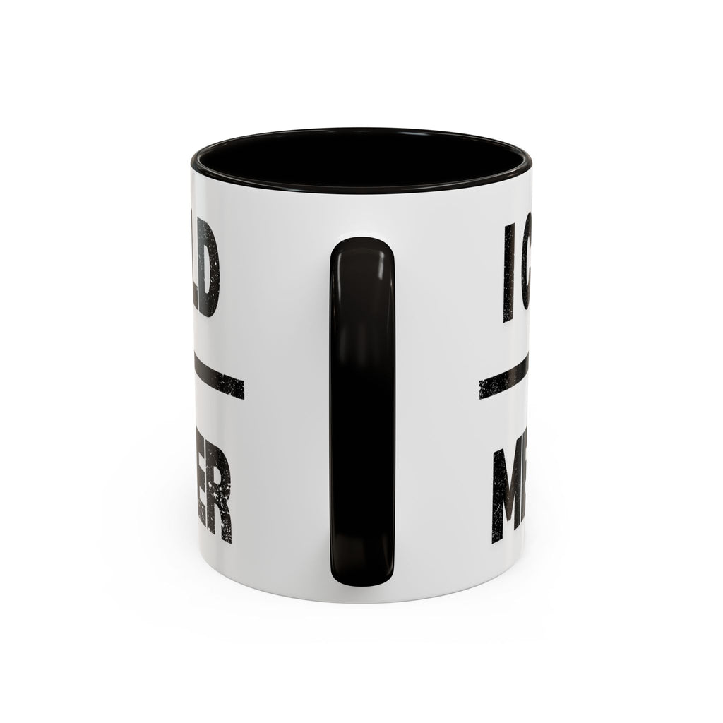 Sassy Coffee Mug, Funny Gift for Friends, Office Humor, Birthday Present, Get Well Soon, I Could Be Meaner