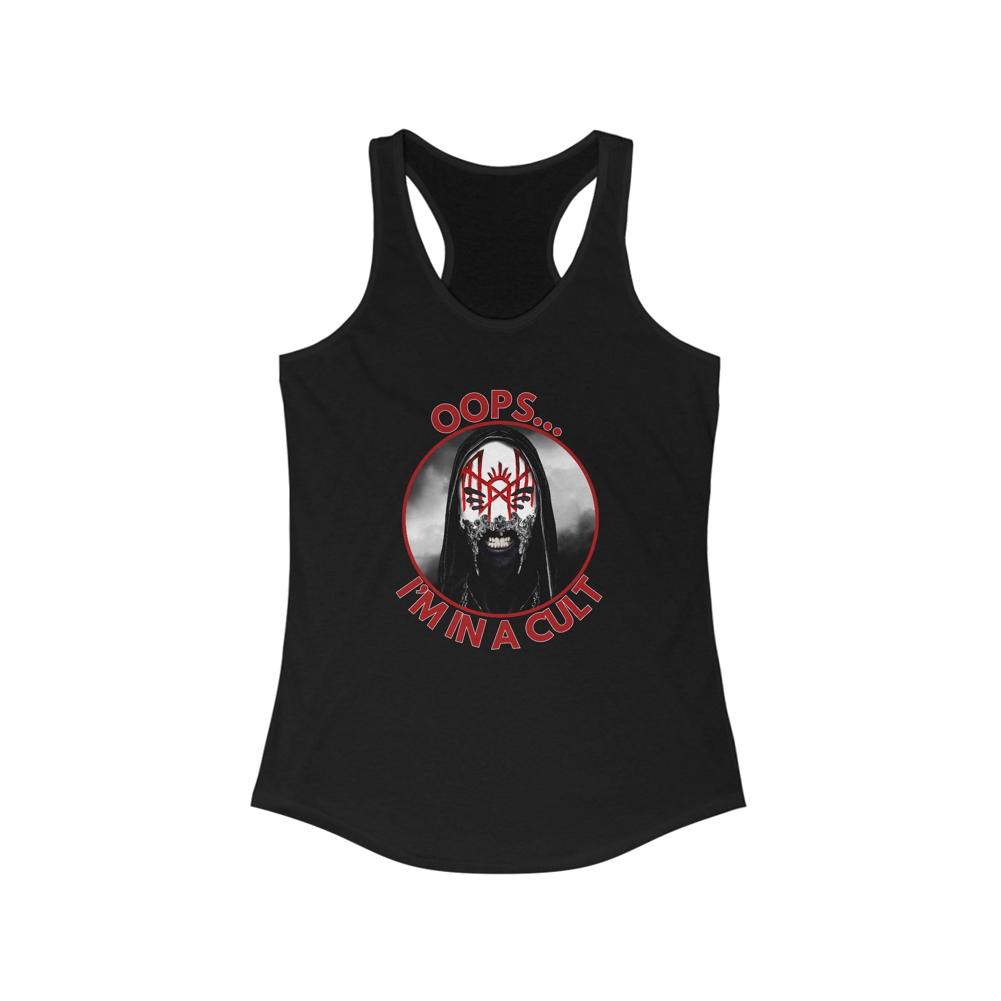 Oops.. I'm in a Cult, Racerback Tank Top, Funny Summer Shirt, Casual Wear, Festival Top, Gift for Her