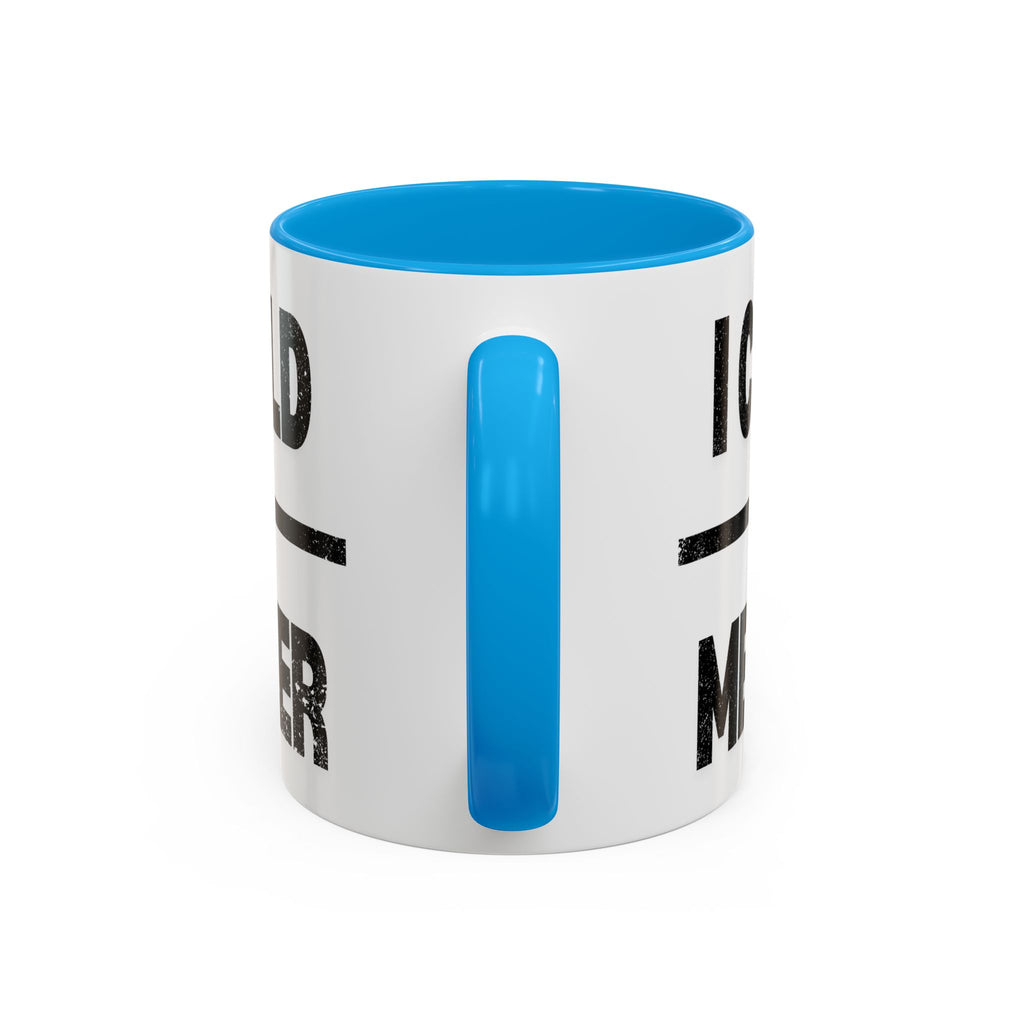 Sassy Coffee Mug, Funny Gift for Friends, Office Humor, Birthday Present, Get Well Soon, I Could Be Meaner