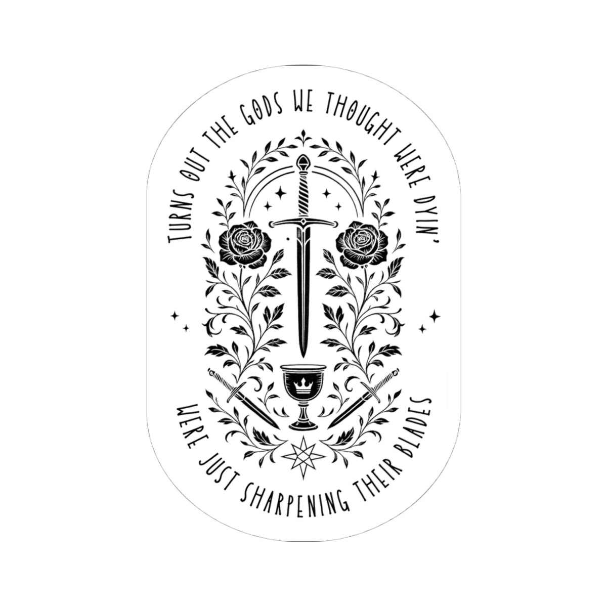 Sharpening Their Blades Sticker – Gothic Mythic Sword & Rose Design