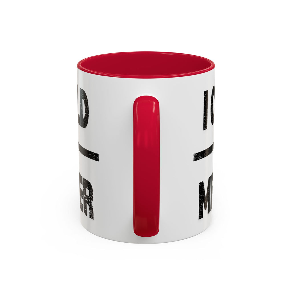 Sassy Coffee Mug, Funny Gift for Friends, Office Humor, Birthday Present, Get Well Soon, I Could Be Meaner