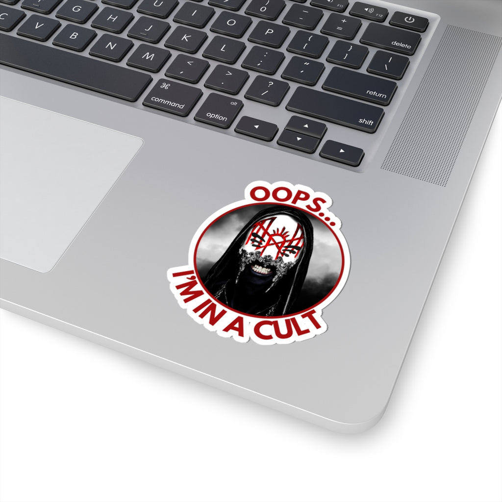 Oops… I’m in a Cult Round Sticker – Aesthetic Sarcastic Decal for Fandom Fans & Chaos Cuties