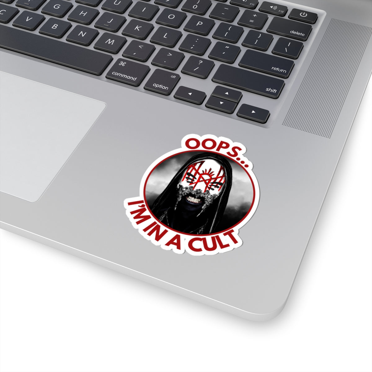 Oops… I’m in a Cult Round Sticker – Aesthetic Sarcastic Decal for Fandom Fans & Chaos Cuties