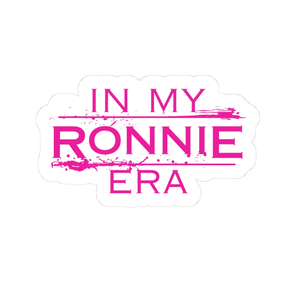In My Ronnie Era Sticker | Emo Punk Rock Scene Aesthetic | Music Inspired Decal