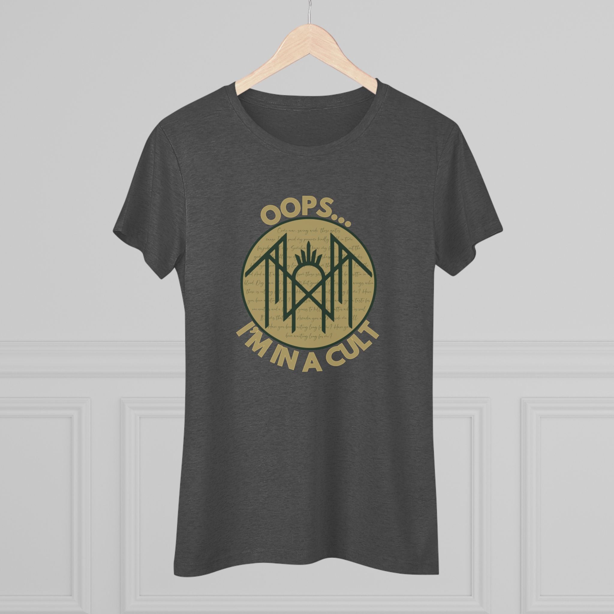 Women's Triblend Tee, Oops I'm in a Cult, Funny Casual Shirt, Gift for Friends, Music Festival Tee, Trendy Outfit