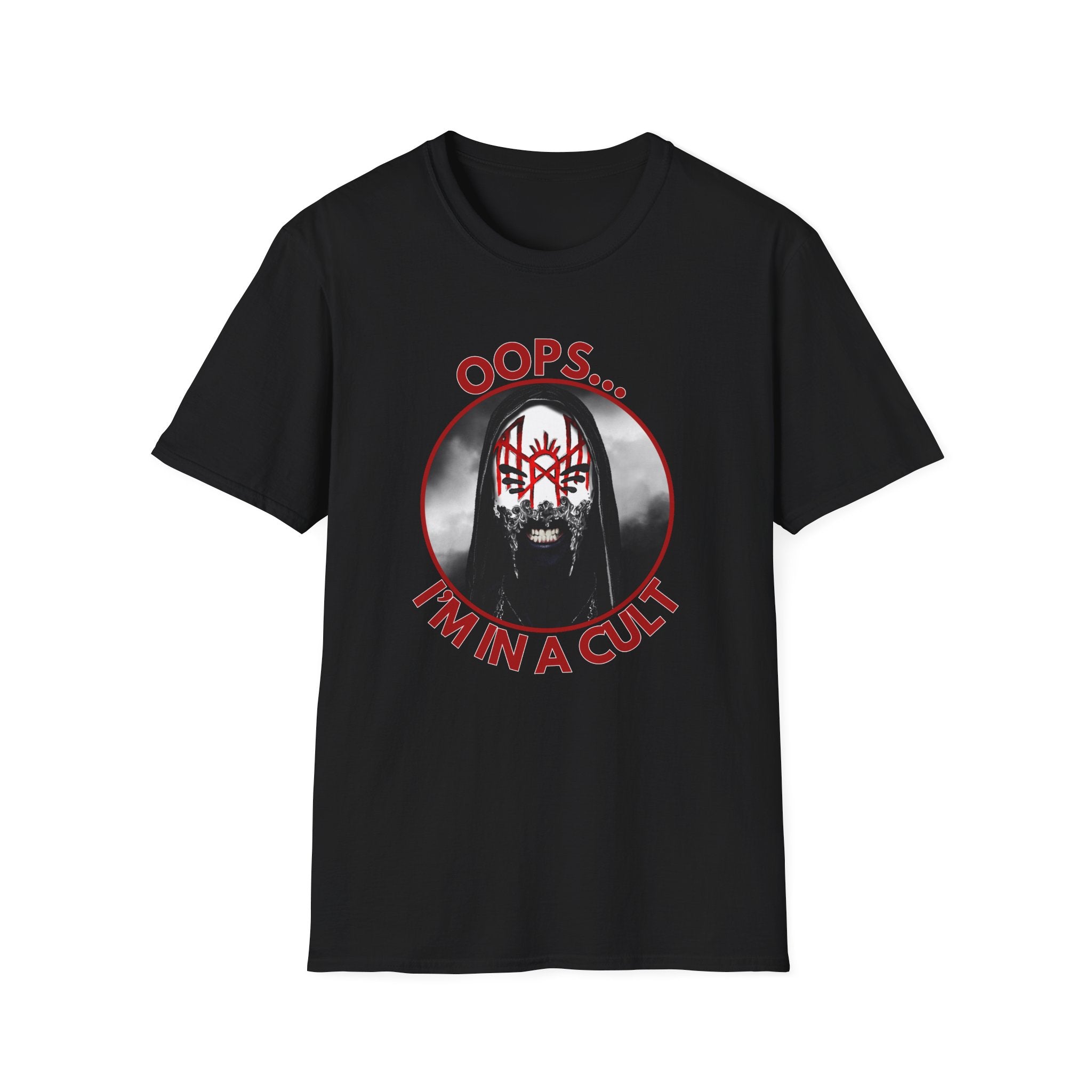 Oops I'm in a Cult Tee, Funny Gift, Band Merch
