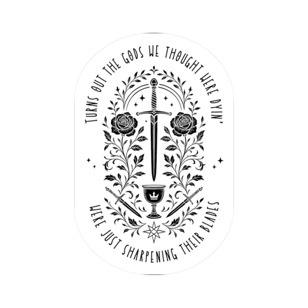 Sharpening Their Blades Sticker – Gothic Mythic Sword & Rose Design