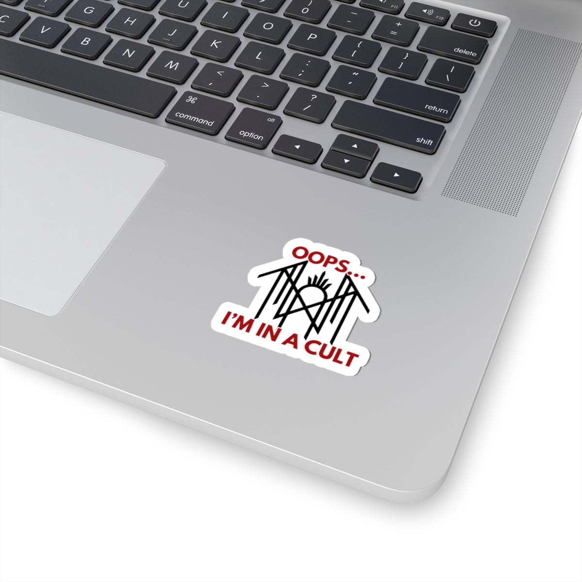 Oops… I’m in a Cult Sticker – Aesthetic Sarcastic Decal for Fandom Fans & Chaos Cuties